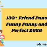 133+ Friend Puns Funny Punny and Perfect 2026