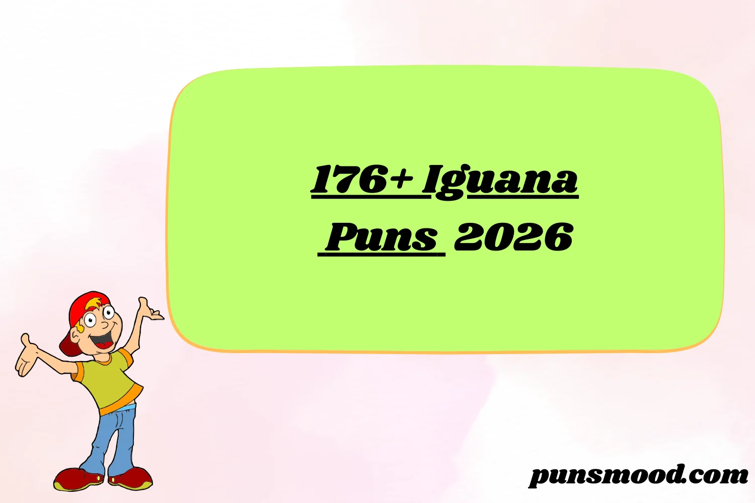 176+ Iguana Puns 2026