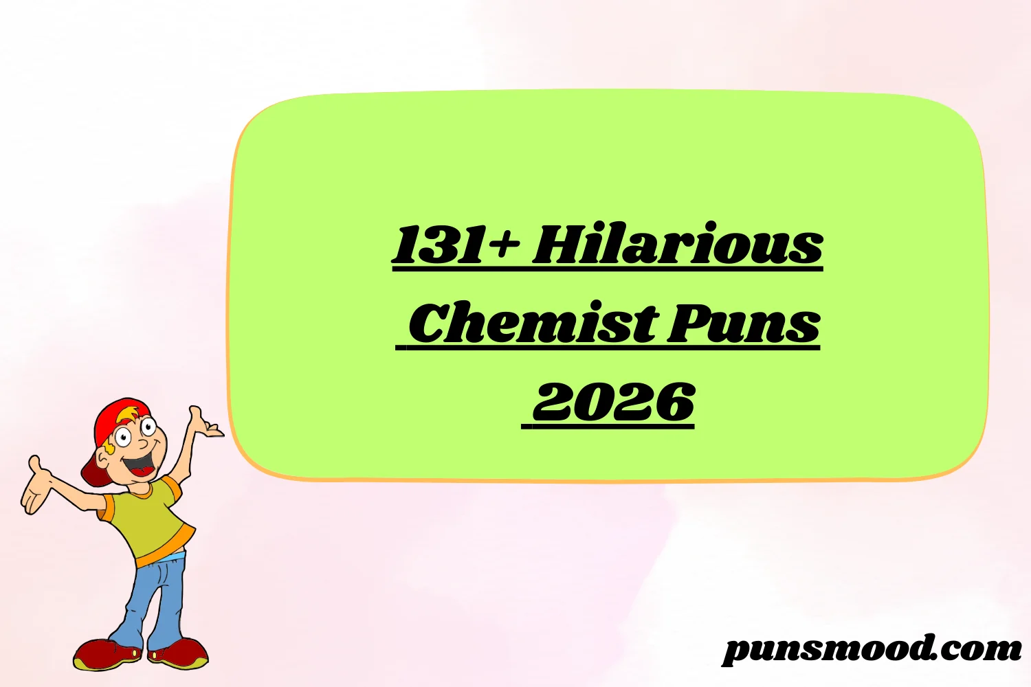131+ Hilarious Chemist Puns to Make You React with Laughter 2026