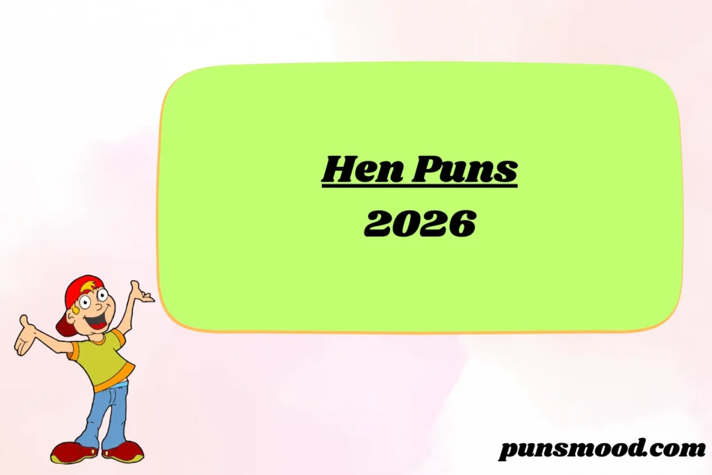 Hen Puns 2026