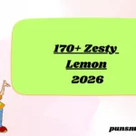 170+ Zesty Lemon 2026