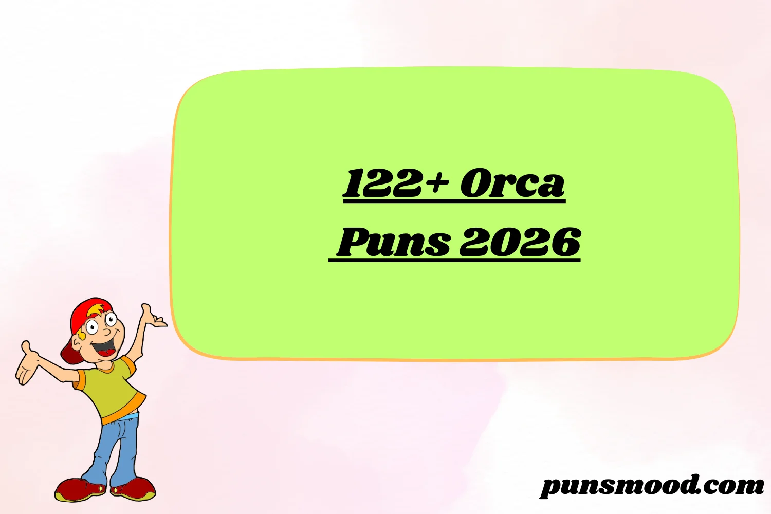122+ Orca Puns 2026