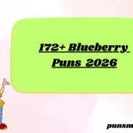 172+ Blueberry Puns 2026