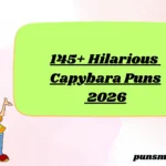 145+ Hilarious Capybara Puns 2026