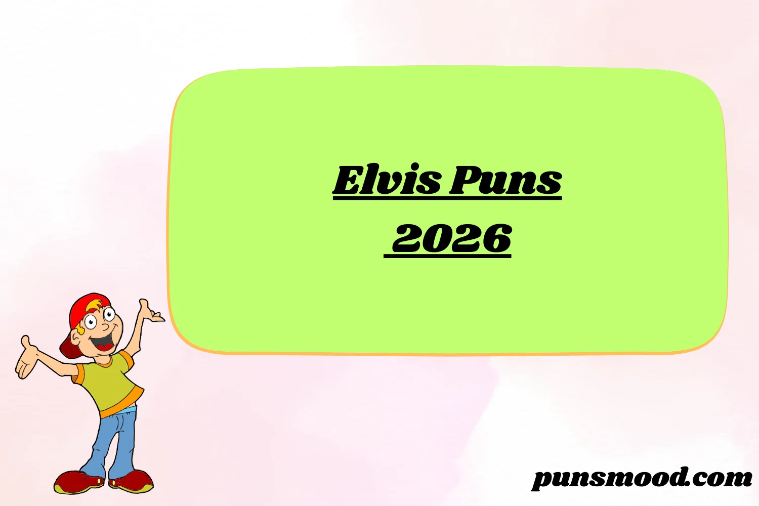 Elvis Puns 2026