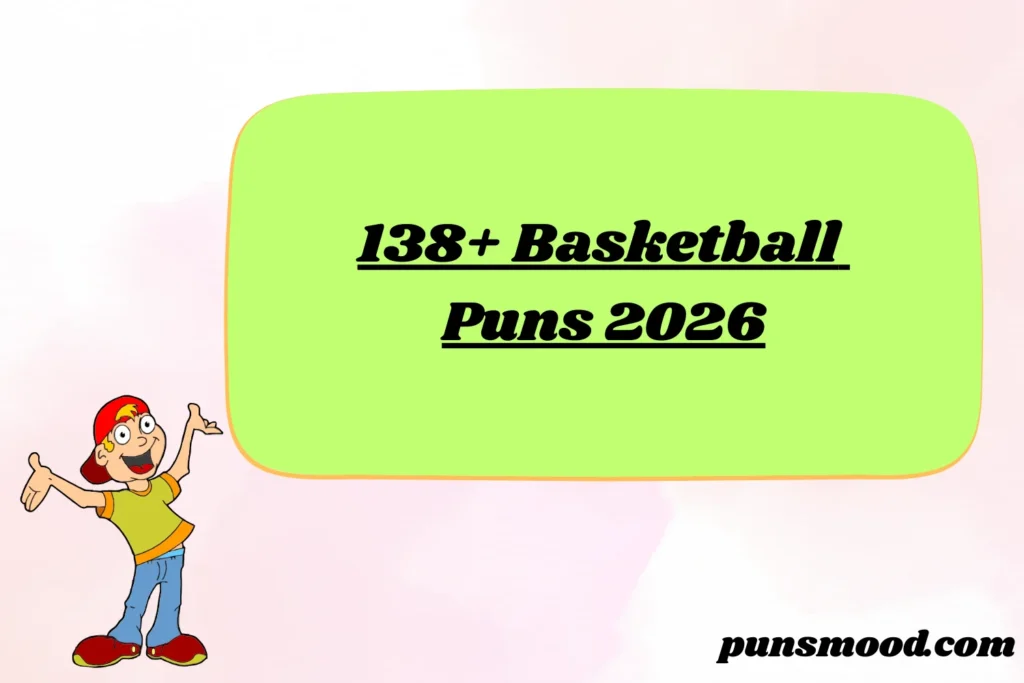 138+ Basketball Puns 2026