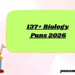 137+ Biology Puns 2026