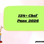 134+ Chef Puns 2026