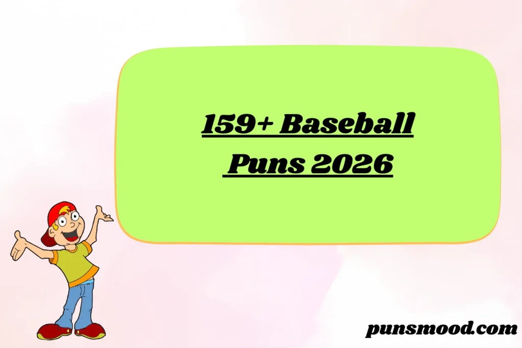 159+ Baseball Puns 2026