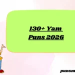 130+ Yam Puns 2026