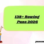 138+ Rowing Puns 2026