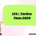154+ Turkey Puns 2026