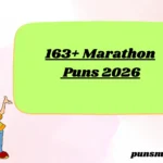 163+ Marathon Puns 2026