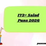 173+ Salad Puns 2026
