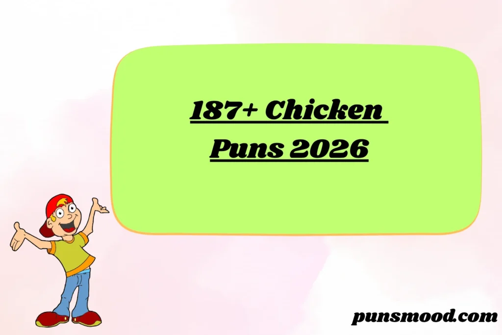 187+ Chicken Puns 2026