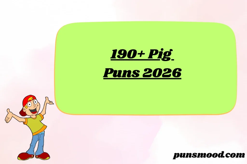 190+ Pig Puns 2026
