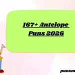 167+ Antelope Puns 2026