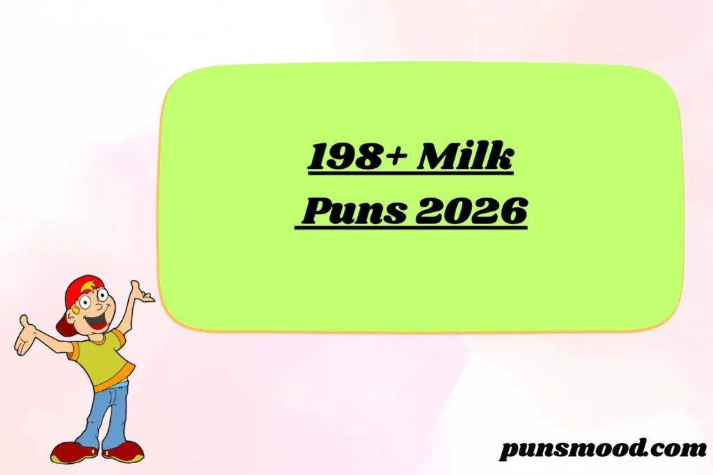 198+ Milk Puns 2026