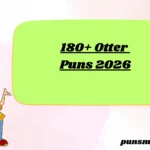 180+ Otter Puns 2026