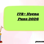 178+ Hyena Puns 2026