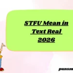 STFU Mean in Text Real 2026