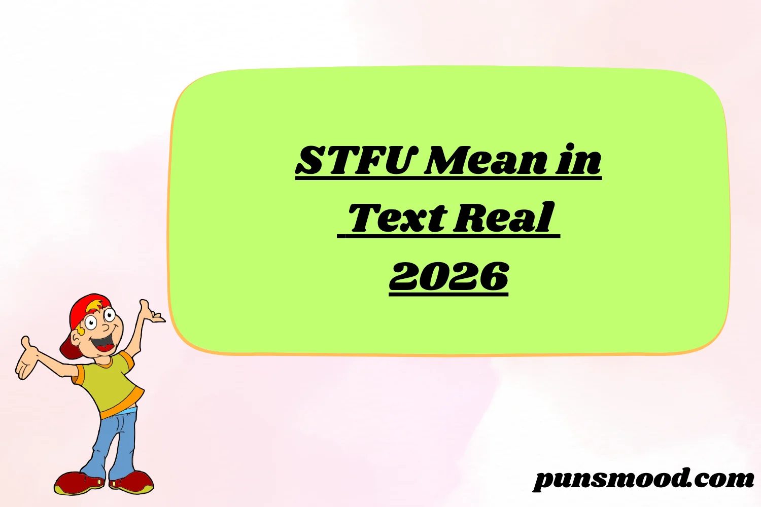 STFU Mean in Text Real 2026