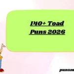 140+ Toad Puns 2026
