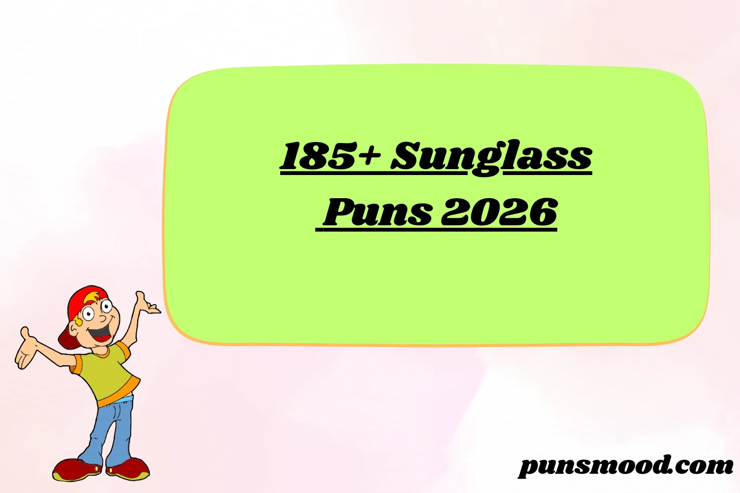185+ Sunglass Puns 2026
