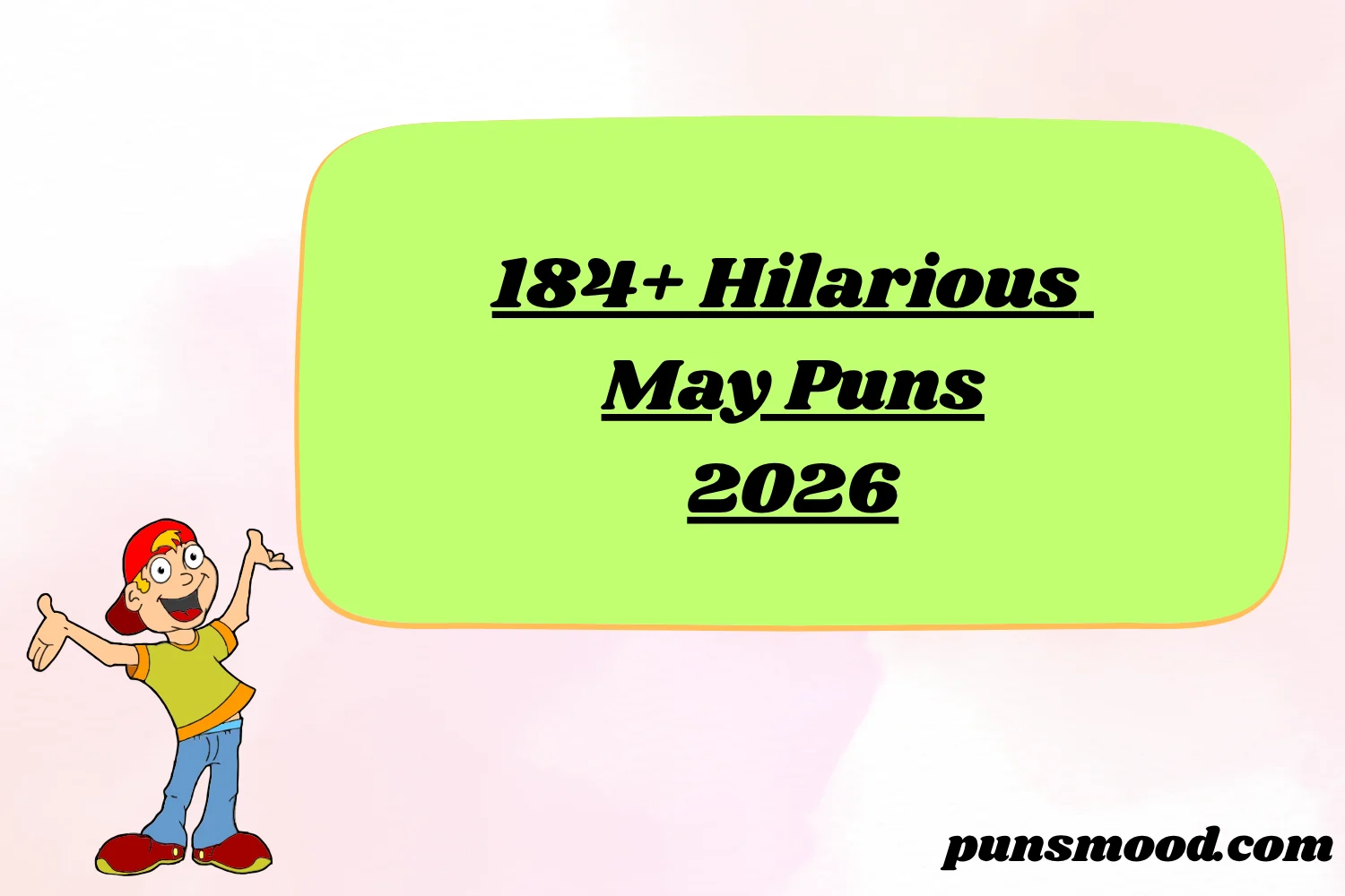 184+ Hilarious May Puns 2026