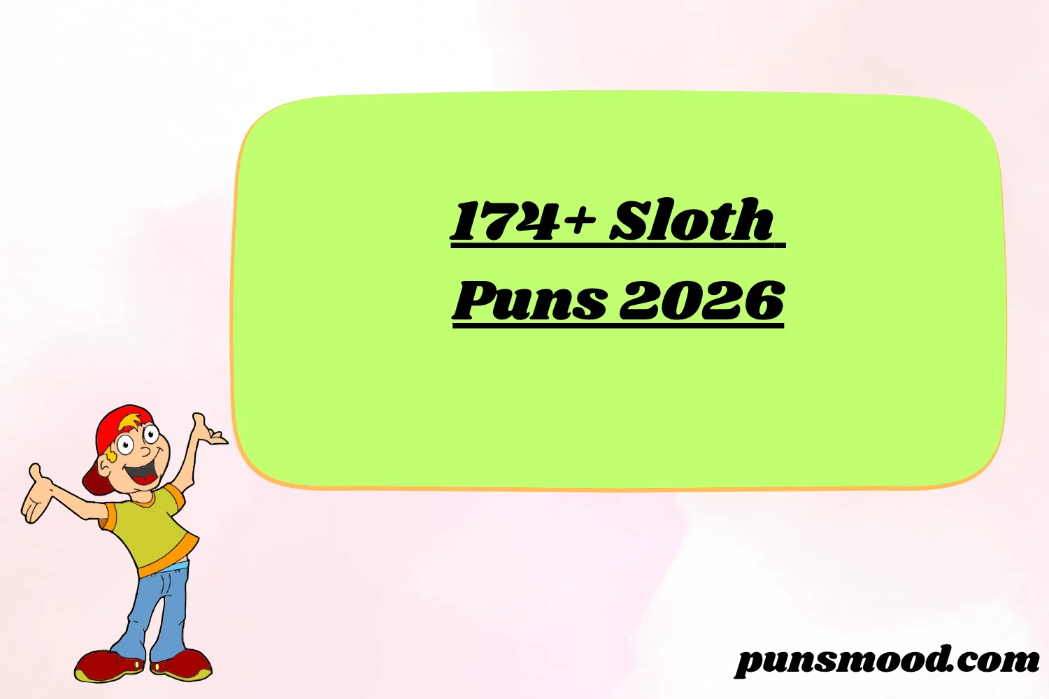 174+ Sloth Puns 2026