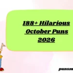 188+ Hilarious October Puns 2026