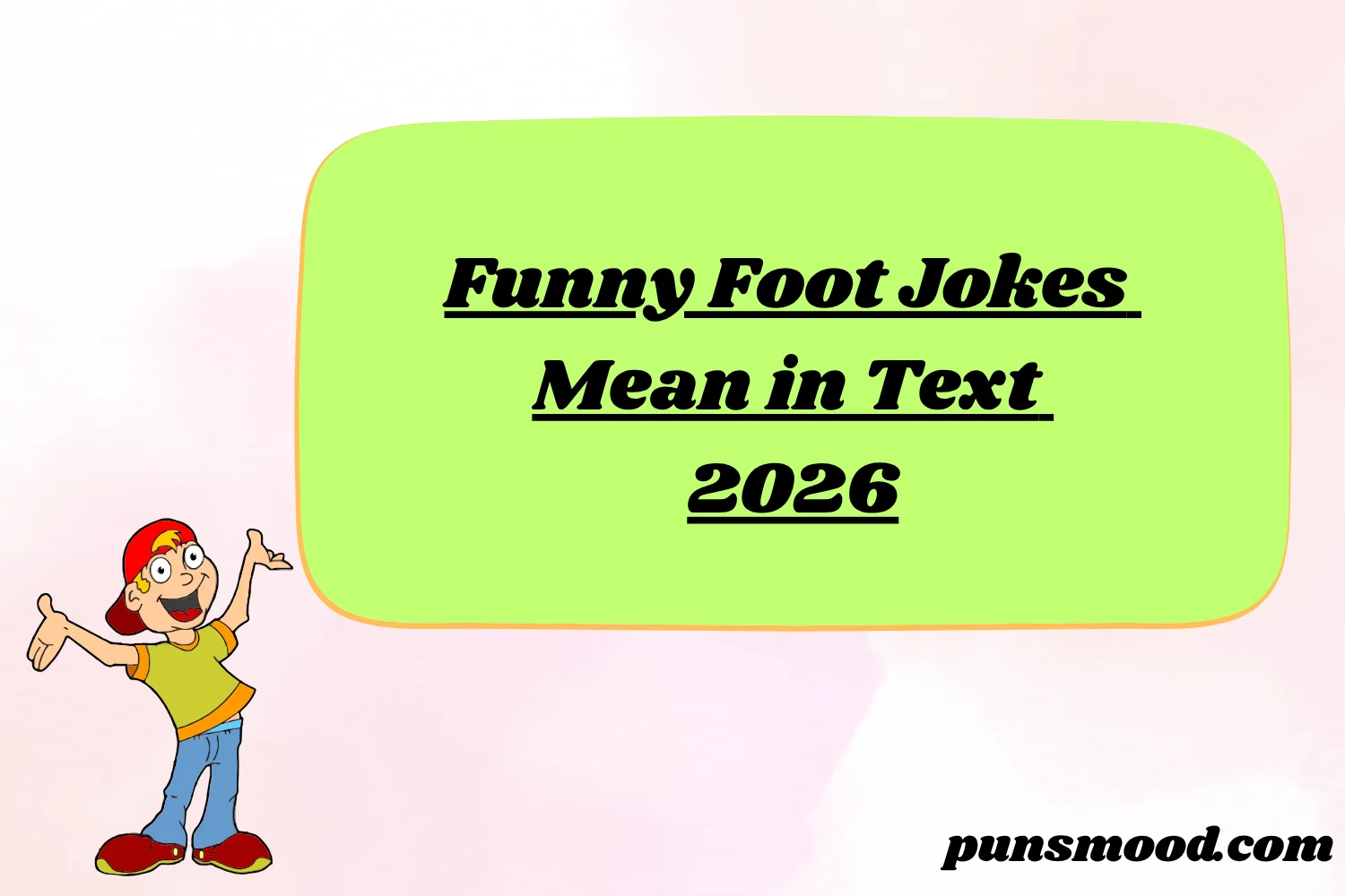 Funny Foot Jokes Mean in Text 2026