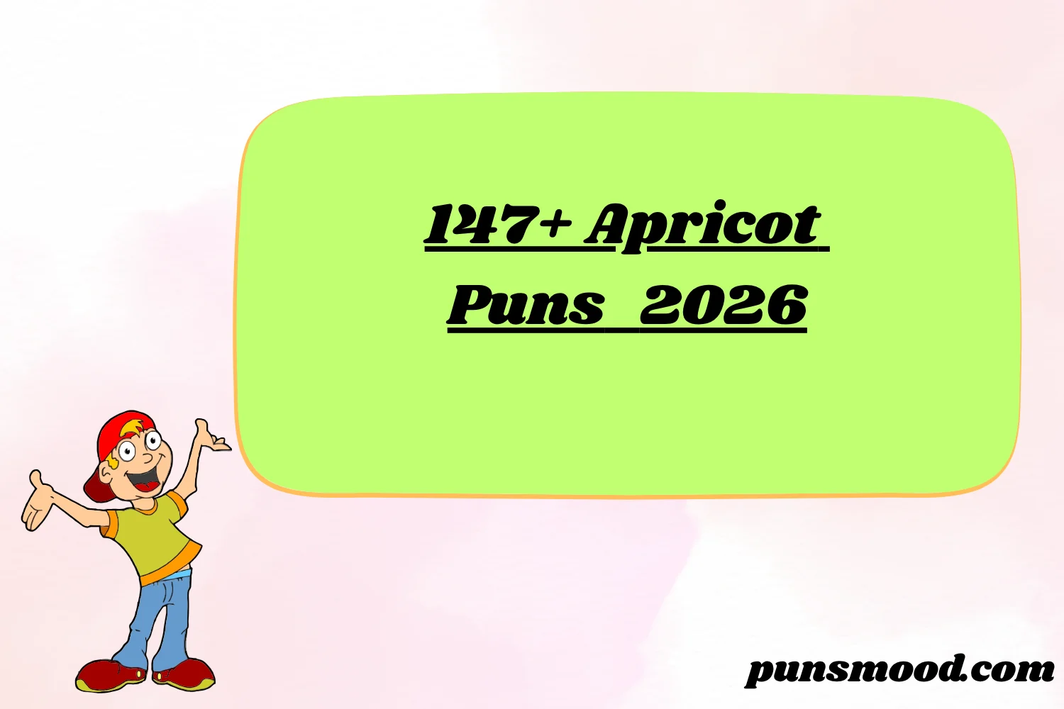 147+ Apricot Puns 2026