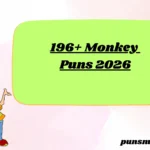 196+ Monkey Puns 2026