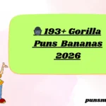 🦍 193+ Gorilla Puns Bananas 2026