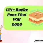 154+ Rugby Puns 2026
