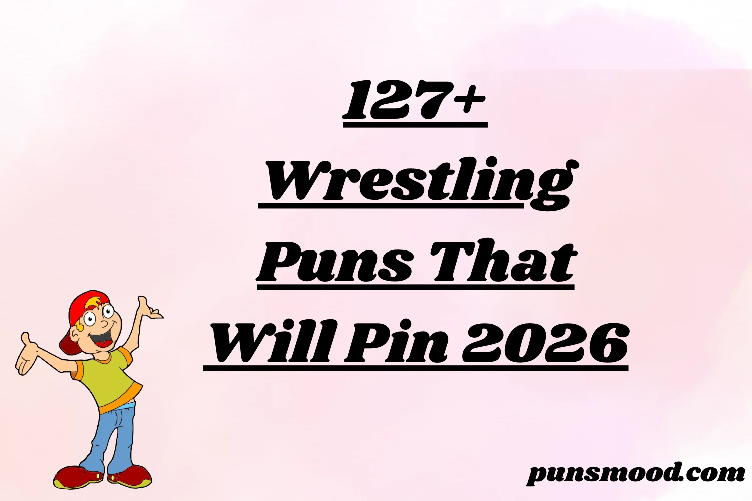127+ Wrestling Puns That Will Pin 2026
