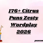 176+ Citrus Puns Zesty Wordplay 2026