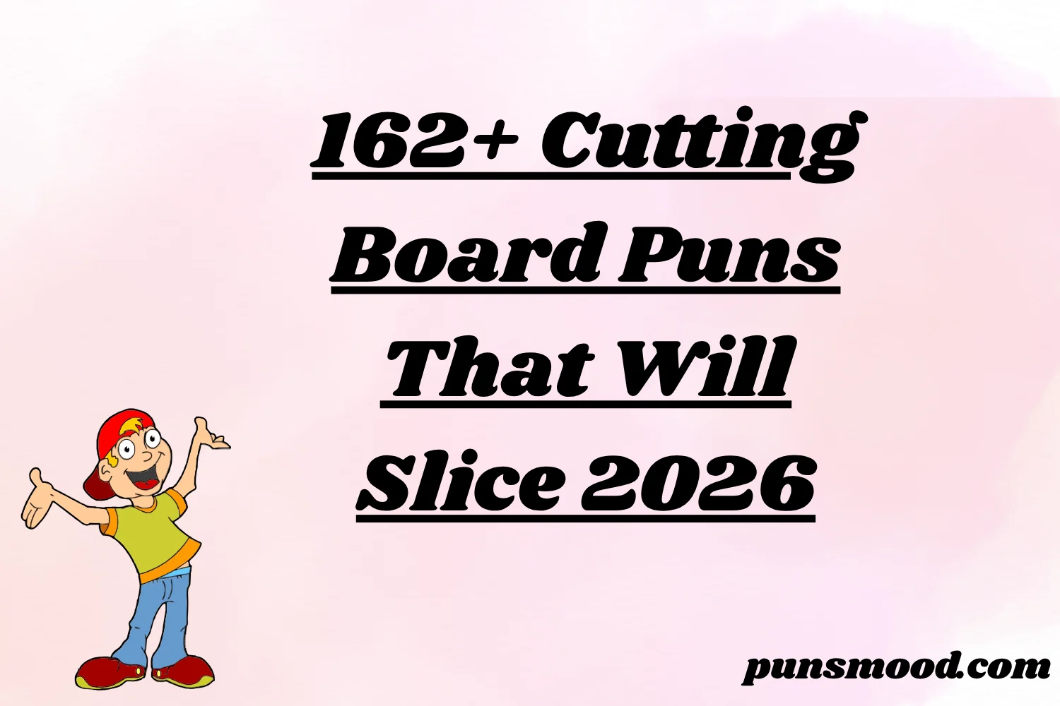 162+ Cutting Board Puns That Will Slice 2026