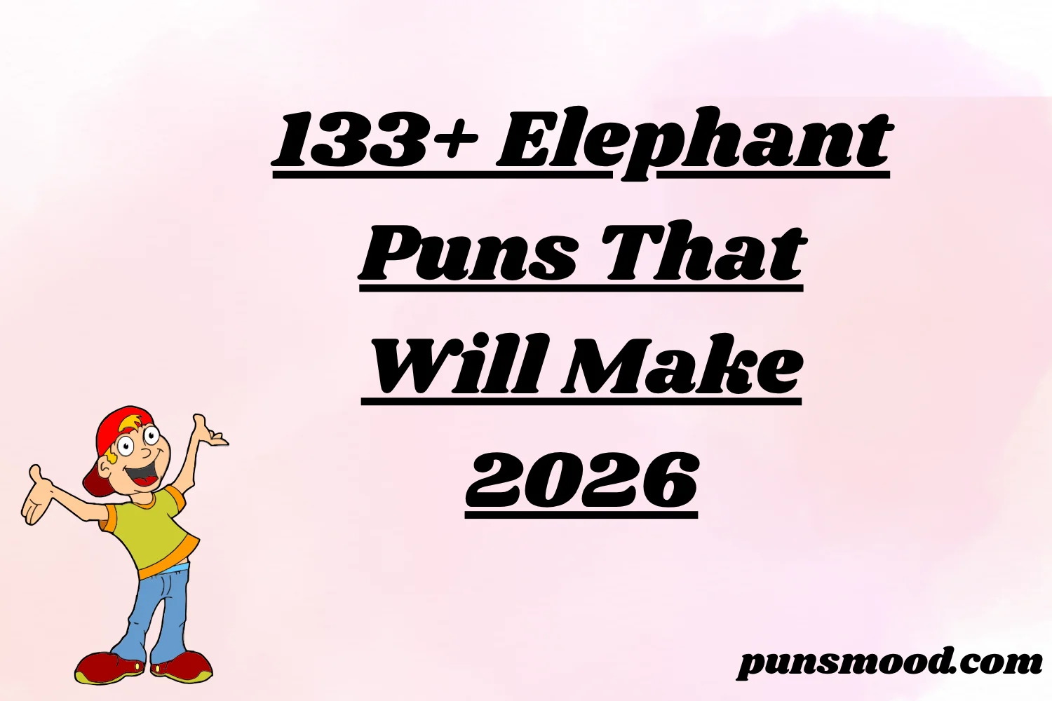 133+ Elephant Puns That Will 2026
