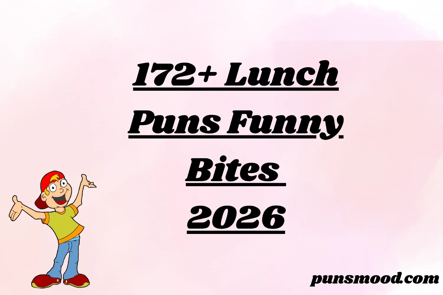 172+ Lunch Puns Funny Bites 2026