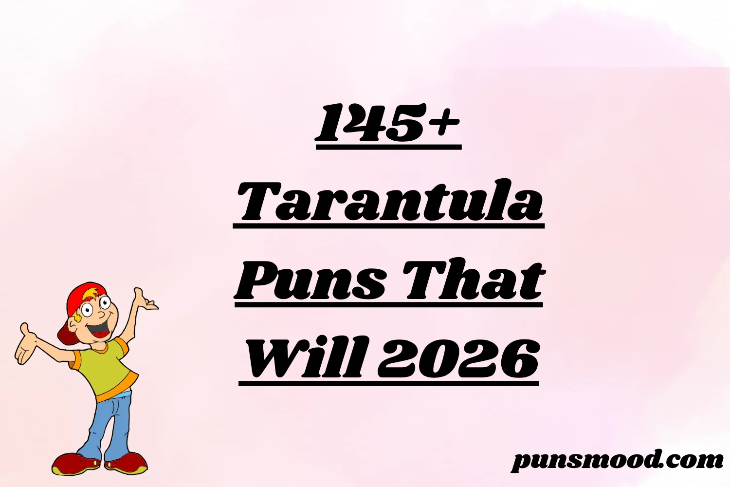145+ Tarantula Puns That Will 2026