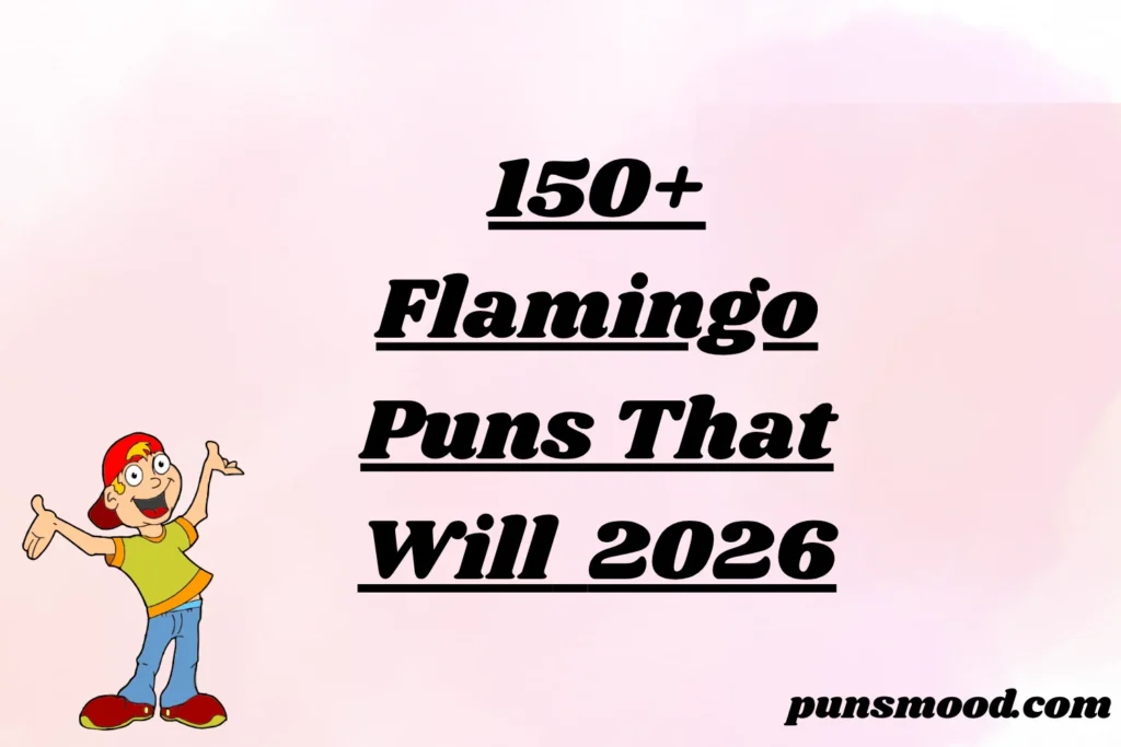 150+ Flamingo Puns That Will Make You Stand on One Leg Laughing 2026