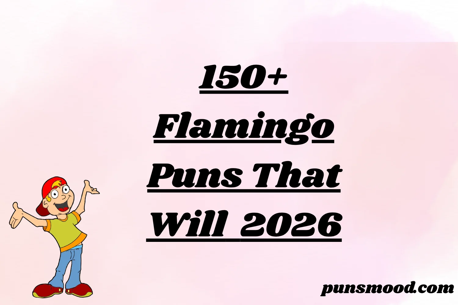 150+ Flamingo Puns That Will Make You Stand on One Leg Laughing 2026
