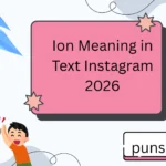 Ion Meaning in Text Instagram 2026