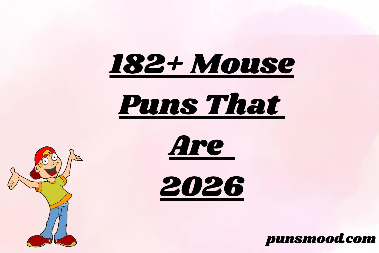 182+ Mouse Puns That Are 2026