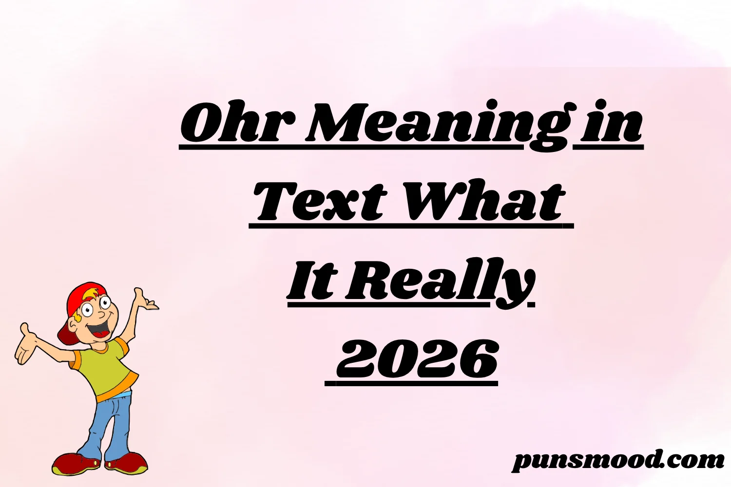 Ohr Meaning in Text What It Really 2026
