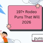 197+ Rodeo Puns That Will 2026
