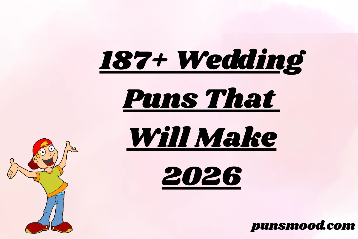 187+ Wedding Puns That Will Make 2026